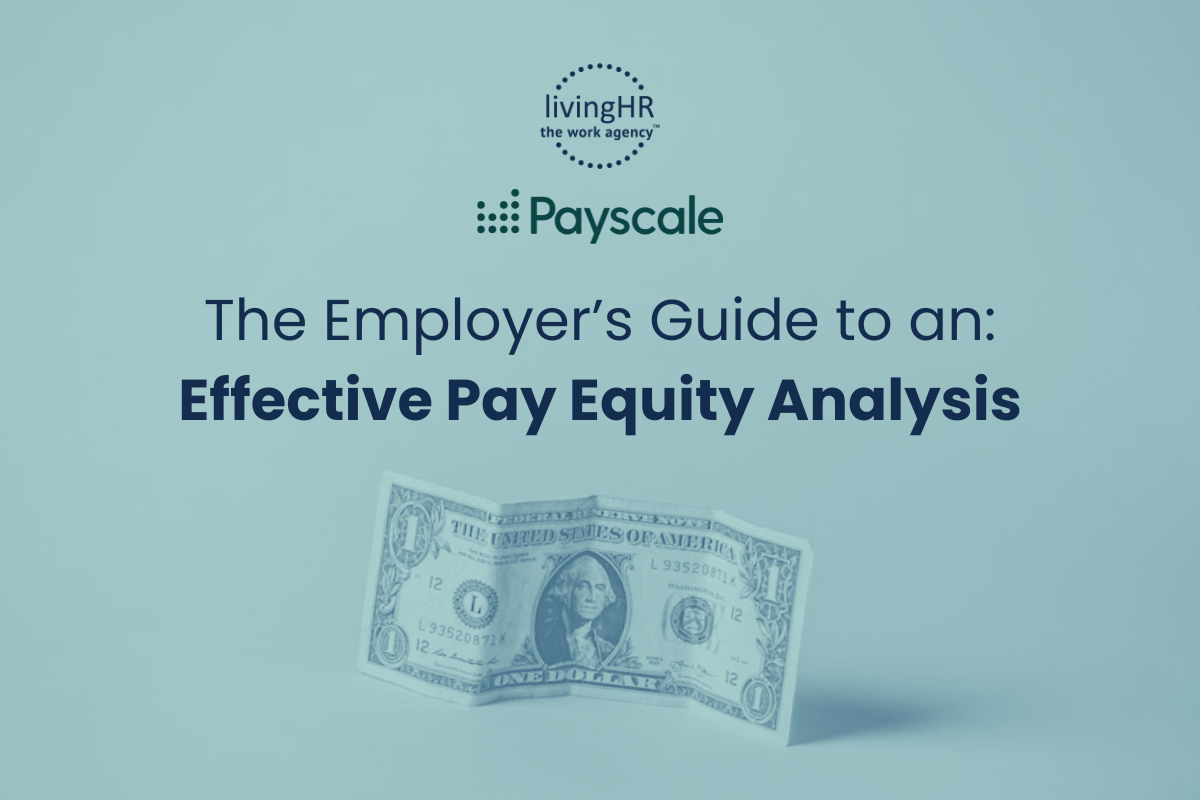 The Employer’s Guide to an Effective Pay Equity Analysis